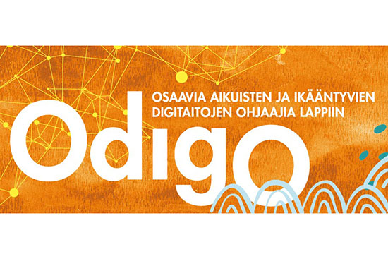 Kuvassa hankkeen nimi Odigo ja seliteteksti osaavia aikuisten ja ikääntyvien digitaitojen ohjaajia Lappiin.