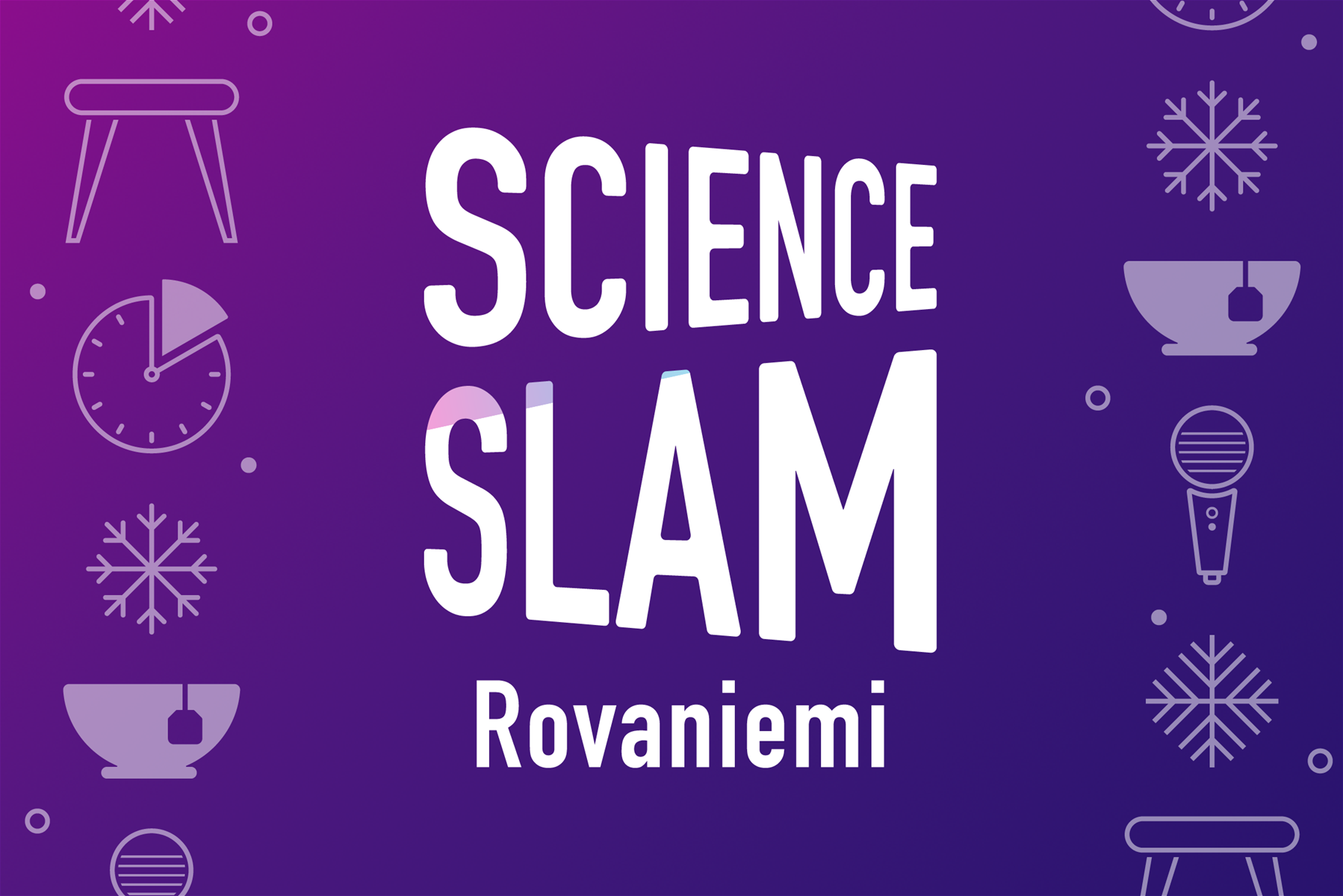 Science Slam Rovaniemi.