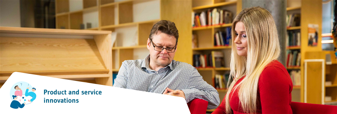 Product and service innovations